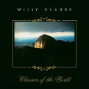 Willy Claure - Baby Can I Hold You