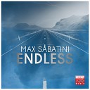 Max Sabatini - Into The Sunrise Original Mix