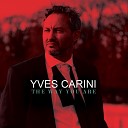 Yves Carini - Love Me Like You Do