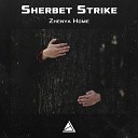 Sherbet Strike - Zhenya Home