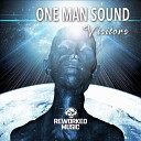 One Man Sound - Visitors The Man With The Oranges Eyes Remix