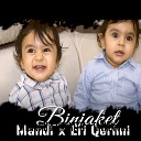 Mandi feat Eri Qerimi - Binjaket