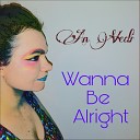 An Vedi - Wanna Be Allright