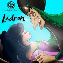Banda Corona Del Rey - Ladron