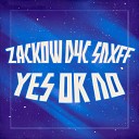 Zackow D4C Snxff - Yes or No
