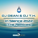 DJ Dean DJ T H - In Silence 2K22 Claas Inc Remix