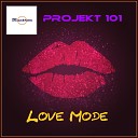 Projekt 101 - Love Mode 101 Version