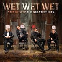 Wet Wet wet - Love is all around