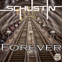 Schustin - Forever Extended Version