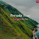 Trio Persada - Mamereng Bohi Mi