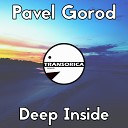 Pavel Gorod - Deep Inside