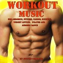 Fitness Complete - Pump the Quads BPM 130 Workout Music