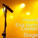 Howard Elvis Martin - Sweet Tears
