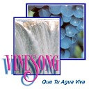 Vinesong - Eres T El Rey De Gloria