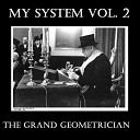 The Grand Geometrician - Still Live with Your Parents