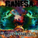 Ganesa - Перемазанный