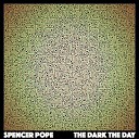 Spencer Pope - I Tried Really Hard