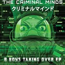 The Criminal Minds - Headhunter 3 Uptown Scratch Convention