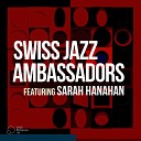 Swiss Jazz Ambassadors feat Sarah Hanahan - Skylark
