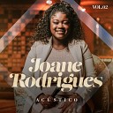 Joane Rodrigues feat Vit ria Souza - Oh Qu o Lindo Esse Nome Playback