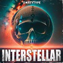 DXRTYTYPE - Interstellar