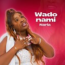 Naria - WADO NAMI