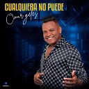Omar Geles - Cualquiera No Puede