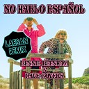 Bennie Beenham Dave Govers Laesan - No Hablo Espa ol Laesan Remix Extended…