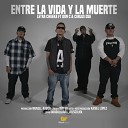 Letra Chueka feat Don C Carlos DSG - Entre la Vida y la Muerte