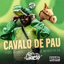 PLANETA DOS FLUXOS O REI DO GRAVE Dj Matheus da sul DJ… - Cavalo de Pau