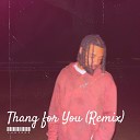 LAHiggz - Thang for You Remix