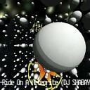 DJ SHABAYOFF - Antares Ride On A Meteorite DJ SHABAYOFF RMX