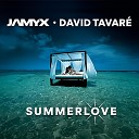 JAMYX David Tavar - Summerlove