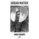 Urban Matrix - C Alarm