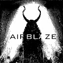 Airblaze - Гламурный бетон