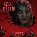 La Cruz Del Justiciero - Virus