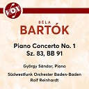 Gy rgy S ndor S dwestfunk Orchester Baden baden Rolf… - Piano Concerto No 1 Sz 83 Bb 91 I Allegro moderato…