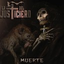 La Cruz Del Justiciero - Muerte