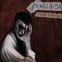 ANNELIESA - Лицо убийцы