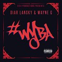 Diar Lansky Wayne G feat Young Hak J Soas - Where da Weed At