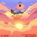 D Edge feat Kristina Guido - cloud nine Single