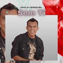 Paulo Ferreira - Sem Ti Cover