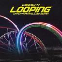 CORNETTI iAMYELLOW CATCH - Looping House Remix