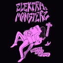 Elektra Monsterz - Ты Можешь Studio Version