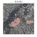 KO MI - Make Me Zen