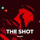 Dj Non - The Shot Extended Mix