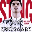 Eric Saade - Sting Joakim Molitor Remix