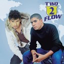 Two Flow feat Big Yamo - El Pajarito