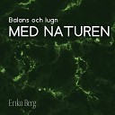Erika Berg - Naturlighet