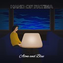 Hand Of Fatima - Woman Blues